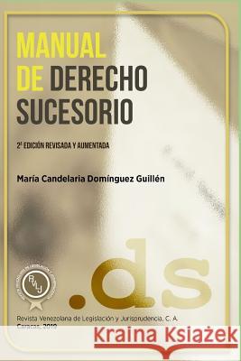 Manual de Derecho Sucesorio Maria Candelaria Domingue 9789807561105 Editorial Rvlj