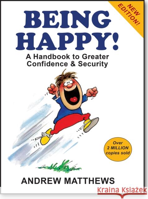 Being Happy Andrew Matthews 9789810006648