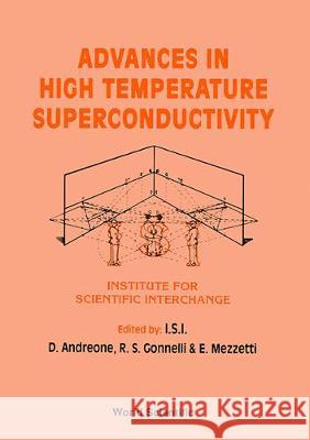 Advances in High Temperature Superconductivity D. Andreone R. S. Gonelli E. Mezzetti 9789810212971