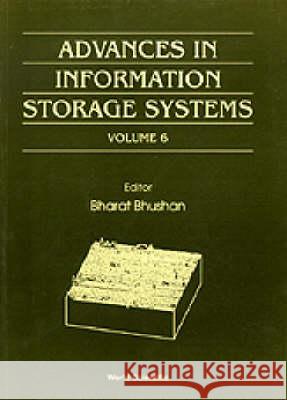 Advances in Information Storage Systems, Vol 6  9789810221331 World Scientific Publishing Company