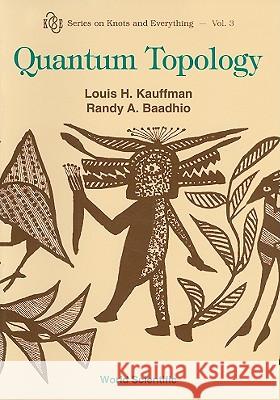 Quantum Topology  9789810225759 World Scientific Publishing Company