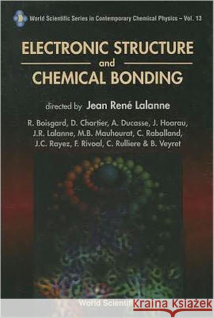 Electronic Structure and Chemical Bonding Editeur, Dunod 9789810226657 World Scientific Publishing Company