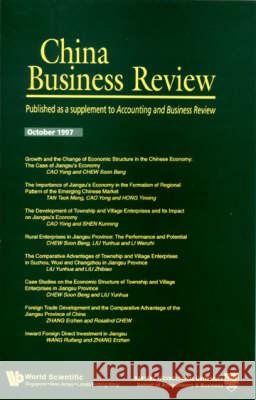 China Business Review 1997: A Supplement of the Accounting and Business Review World Scientific 9789810233570 World Scientific Publishing Company