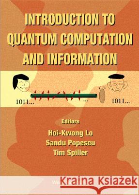 Introduction to Quantum Computation and Information Barenco, Adriano 9789810233990