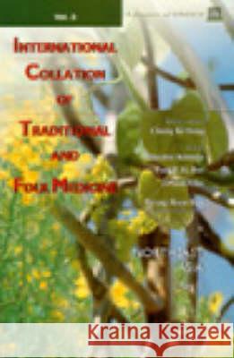 International Collation of Traditional and Folk Medicine: Northeast Asia - Part III Chung, Ki Sung 9789810236397