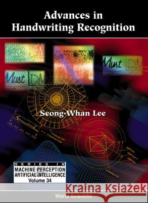 Advances in Handwriting Recognition Seong-Whan Lee 9789810237158 World Scientific Publishing Company