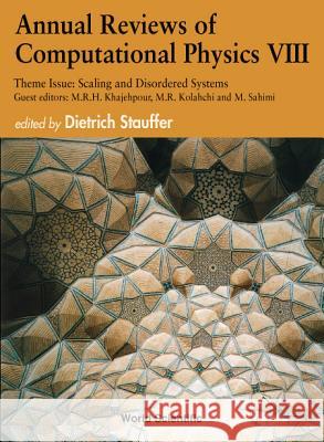 Annual Reviews of Computational Physics VIII Dietrich Stauffer 9789810245245 World Scientific Publishing Company