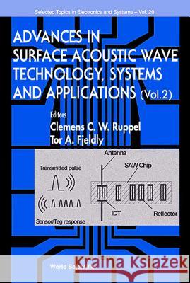Advances in Surface Acoustic Wave Technology, Systems and Applications (Volume 2) Fjeldly, Tor A. 9789810245382 World Scientific Publishing Company