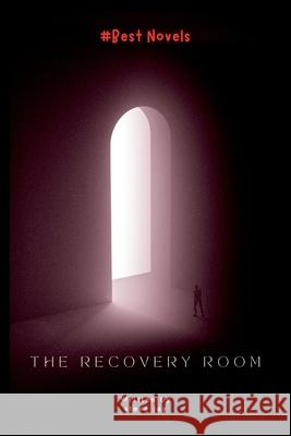 The Recovery Room Steve Jay 9789810670597