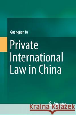 Private International Law in China Guangjian Tu 9789811006753 Springer