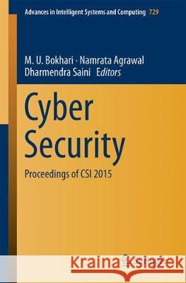 Cyber Security: Proceedings of Csi 2015 Bokhari, M. U. 9789811085352 Springer