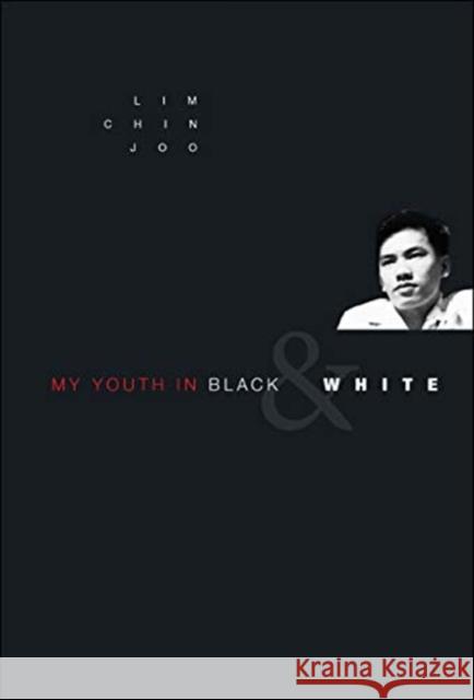 My Youth in Black & White  9789811197864 World Scientific (ML)