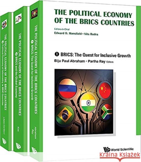 Political Economy of the Brics Countries, the (in 3 Volumes) Edward D. Mansfield Nita Rudra 9789811202179