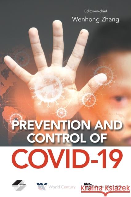 Prevention and Control of Covid-19 Zhang, Wenhong 9789811220494