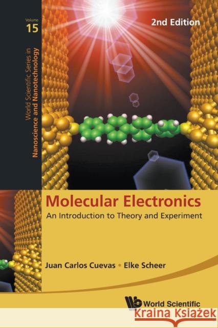 Molecular Electronics: An Introduction to Theory and Experiment (2nd Edition) Scheer, Elke 9789811225703 World Scientific Publishing Co Pte Ltd