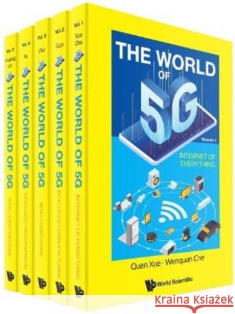 World of 5g, the (in 5 Volumes) Quan Xue 9789811250170 World Scientific Publishing Co Pte Ltd