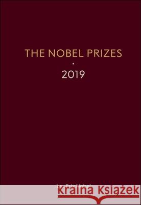The Nobel Prizes 2019 Karl Grandin 9789811255953 World Scientific Publishing Company
