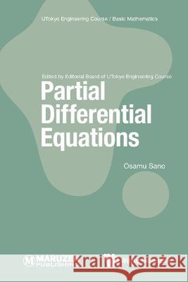 Partial Differential Equation Sano Osamu 9789811271311 Co-Published with World Scientific