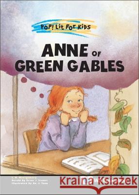 Anne of Green Gables  9789811271540 Co-Published with Ws Education (Children's)