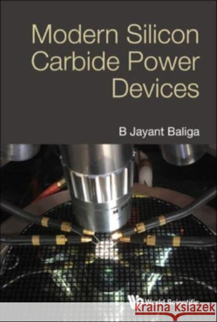 Modern Silicon Carbide Power Devices B. Jayant Baliga 9789811284274