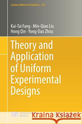 Theory and Application of Uniform Experimental Designs Kai-Tai Fang Min-Qian Liu Hong Qin 9789811320408 Springer