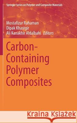 Carbon-Containing Polymer Composites  9789811326875 Springer