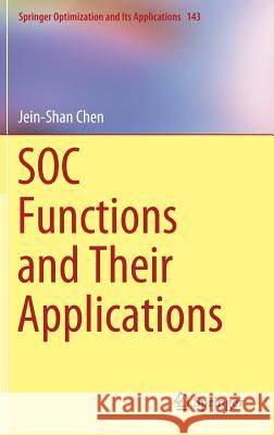 Soc Functions and Their Applications Chen, Jein-Shan 9789811340765 Springer