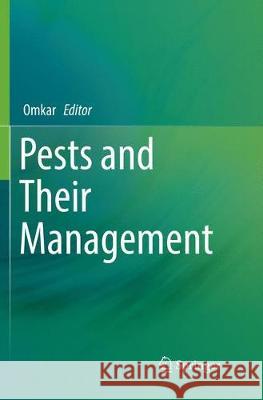 Pests and Their Management Omkar 9789811342141