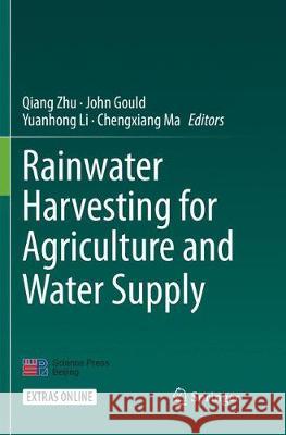 Rainwater Harvesting for Agriculture and Water Supply  9789811357343 Springer