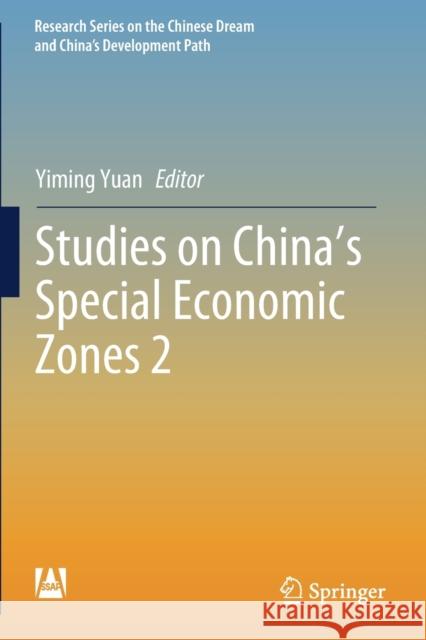 Studies on China's Special Economic Zones 2  9789811366772 Springer Singapore