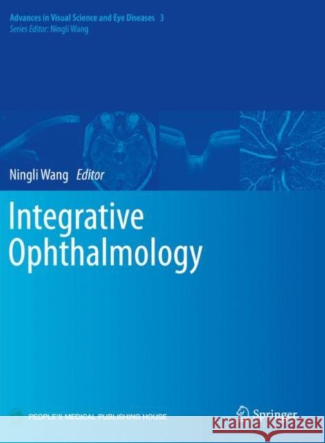 Integrative Ophthalmology  9789811378980 Springer Singapore