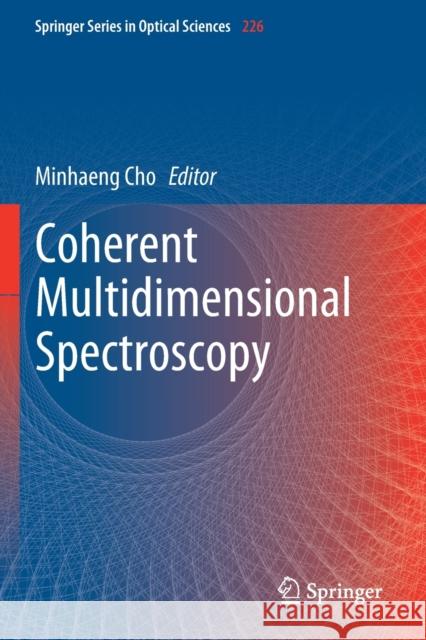 Coherent Multidimensional Spectroscopy Minhaeng Cho 9789811397554 Springer