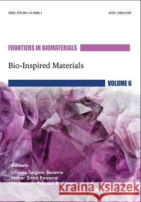Bio-Inspired Materials Ulisses Targino Bezerra 9789811406881 Bentham Science Publishers