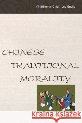 Chinese Traditional Morality Lanqing Li Dainian Zhang Kaixuan Zhu 9789811411847 Kr Publishing House