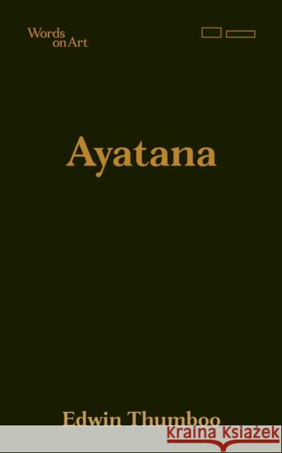 Ayatana Edwin Thumboo 9789811422157 National Gallery Singapore