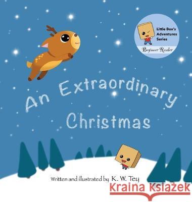 An Extraordinary Christmas K W Tey, K W Tey 9789811428487 Tey Kim Wee