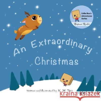 An Extraordinary Christmas K. W. Tey K. W. Tey 9789811430961 Tey Kim Wee
