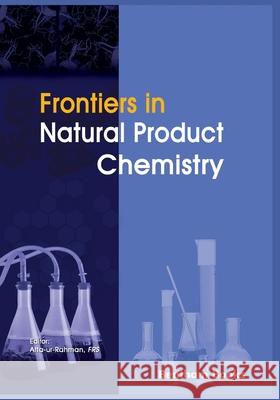 Frontiers in Natural Product Chemistry Volume 6 Atta U 9789811448454 Bentham Science Publishers