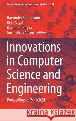 Innovations in Computer Science and Engineering: Proceedings of 7th Icicse Saini, Harvinder Singh 9789811520426 Springer