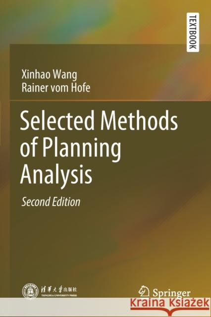 Selected Methods of Planning Analysis Xinhao Wang Rainer Vo 9789811528286 Springer