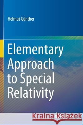 Elementary Approach to Special Relativity G 9789811531705 Springer