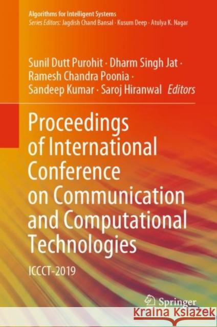 Proceedings of International Conference on Communication and Computational Technologies: Iccct-2019 Purohit, Sunil Dutt 9789811550768
