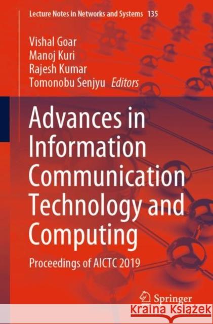 Advances in Information Communication Technology and Computing: Proceedings of Aictc 2019 Goar, Vishal 9789811554209 Springer