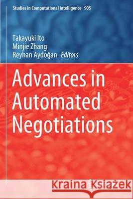 Advances in Automated Negotiations  9789811558719 Springer Singapore