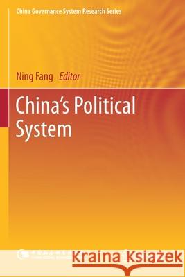 China's Political System Fang, Ning 9789811583643