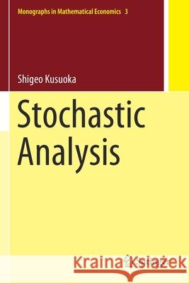 Stochastic Analysis Shigeo Kusuoka 9789811588662 Springer