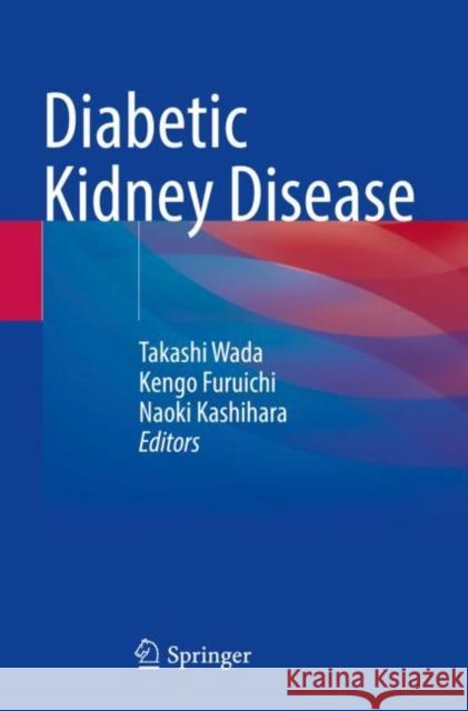 Diabetic Kidney Disease  9789811593031 Springer Singapore