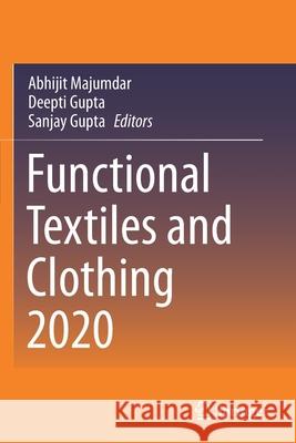 Functional Textiles and Clothing 2020  9789811593789 Springer Singapore