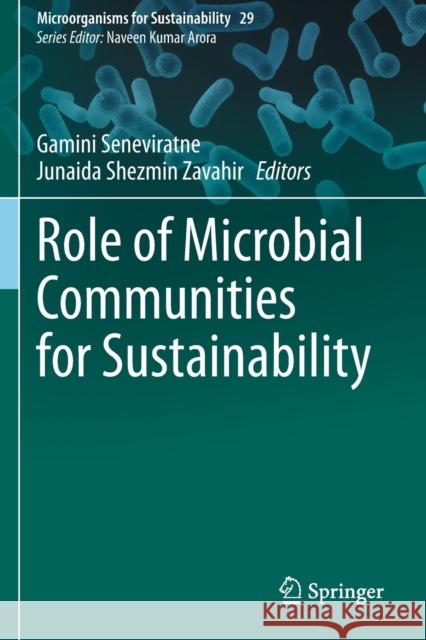 Role of Microbial Communities for Sustainability  9789811599149 Springer Singapore