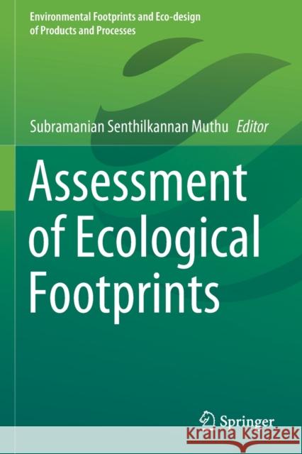 Assessment of Ecological Footprints  9789811600982 Springer Singapore